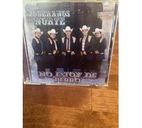 Soberanos Del Norte - No Estoy De Perro