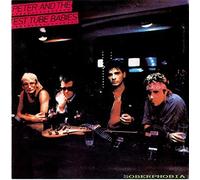 Soberphobia by Peter and Test Tube Babies