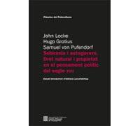 Sobirania I Autogovern. Dret Natural I Propietat En El Pensament Polit