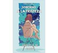 Soborno a la tristeza