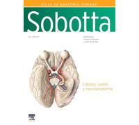 Sobotta – Atlas de anatomía humana – Vol. 3: Cabeza, cuello y neuroanatomía