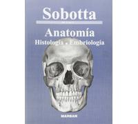 Sobotta. Esquemas de anatomía, histología y embriología