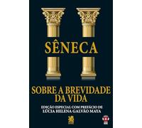 Sobre A Brevidade Da Vida