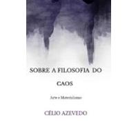 Sobre A Filosofia Do Caos (ebook)