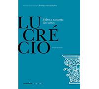 Sobre a Natureza das Coisas (Em Portugues do Brasil)