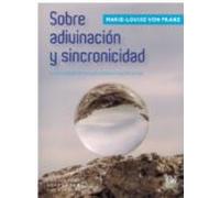 Sobre adivinación y sincronicidad: La psicología de las casualidades significativas: 12 (Colección JUNG Despertar conCiencia)