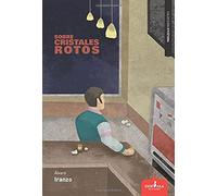 Sobre cristales rotos (Etcétera)