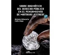 Sobre dogmatica del derecho publico en el pensamiento de matthias jest