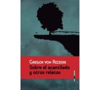 Sobre El Acantilado Y Otros Relatos
