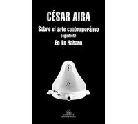 Sobre el arte contemporáneo / En La Habana (Random House)