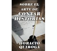 Sobre el arte de contar historias