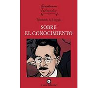 SOBRE EL CONOCIMIENTO: 16 (CUADERNOS LIBERALES)