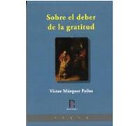 Sobre El Deber De La Gratitud