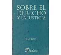 Sobre el derecho y la justicia