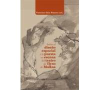Sobre El Diseño Espacial Y La Puesta En Escena Del Teatro De Tirso De