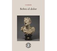 Sobre el dolor (Los secretos de Diotima)