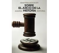 Sobre El Juicio De La Historia