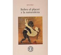 Sobre el placer de la naturaleza: 5 (Los Secretos de Diotima)