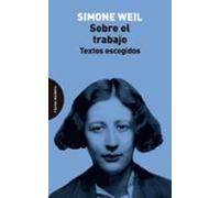 Sobre el trabajo: Textos escogidos (ENSAYO)
