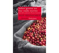 Sobre gustos no hay nada escrito: Serie del comisario Proteo Laurenti: 225 (Nuevos Tiempos)