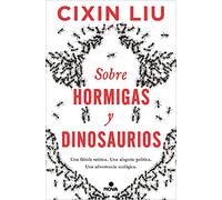Sobre hormigas y dinosaurios (Nova)