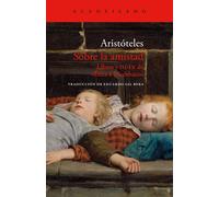 Sobre la amistad: Libros VIII-IX de "Ética a Nicómaco"(Traducción de Eduardo Gil Bera) | Aristóteles , Eduardo Gil Bera