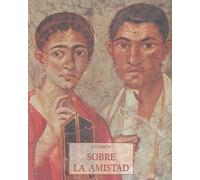 SOBRE LA AMISTAD (LOS PEQUE?OS LIBROS DE LA SABIDURIA)