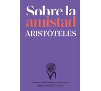 Sobre la amistad según Aristóteles (Pensamiento Ilustrado)