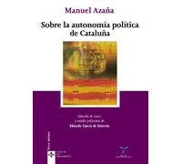 Sobre la autonomía política de Cataluña (Clásicos - Clásicos Del Pensamiento)
