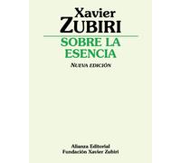 Sobre la esencia (Obras de Xavier Zubiri)