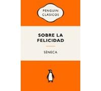 Sobre La Felicidad