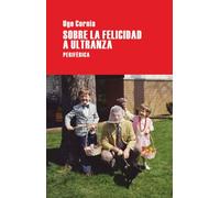 Sobre La Felicidad A Ultranza 2ｦe: 16 (LARGO RECORRIDO)