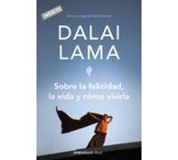 Sobre la felicidad, la vida y cómo vivirla (Clave)
