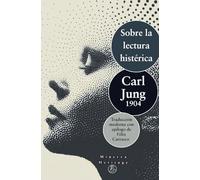 Sobre la lectura histérica