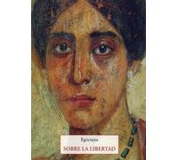 Sobre la libertad: 236 (Los pequeños libros de la sabiduría)