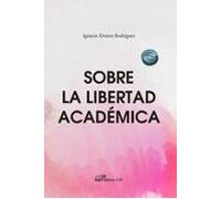 Sobre la libertad académica