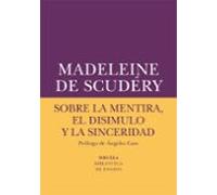 Sobre La Mentira El Disimulo Y La Sinceridad (ebook)