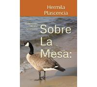 Sobre La Mesa:: Reflexiones de una Sesentona