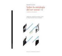 Sobre la ontología del ser social. Volumen 2. Capítulos históricos