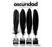 Sobre la oscuridad: 4912 (El libro de bolsillo - Humanidades)