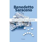 Sobre la pobreza de la psiquiatría (fuera de colección)