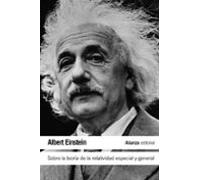Sobre La Teoria De La Relatividad Especial Y General