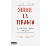 Sobre la tirania: 20 lliçons que hem d'aprendre del segle XX (L'ANCORA)