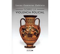 Sobre la violencia policial