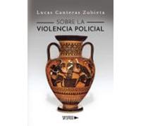 Sobre La Violencia Policial
