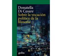 Sobre La Vocacion Politica De La Filosofia