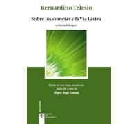 Sobre los cometas y la Vía Láctea. De cometis et lacteo circulo: (edición bilingüe) (Clásicos - Clásicos del Pensamiento)