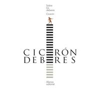 Sobre los deberes (El libro de bolsillo - Clásicos de Grecia y Roma)