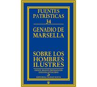 Sobre Los Hombres Ilustres: 34 (Fuentes Patrísticas)