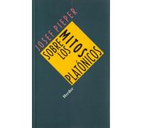 Sobre los mitos platónicos (SIN COLECCION)